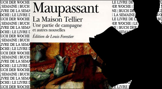 Buchtipp: "La Maison Tellier" von Guy de Maupassant